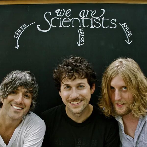 These days scientists are developing a. We are scientists. scientist группа. фото we are scientists. we группа.