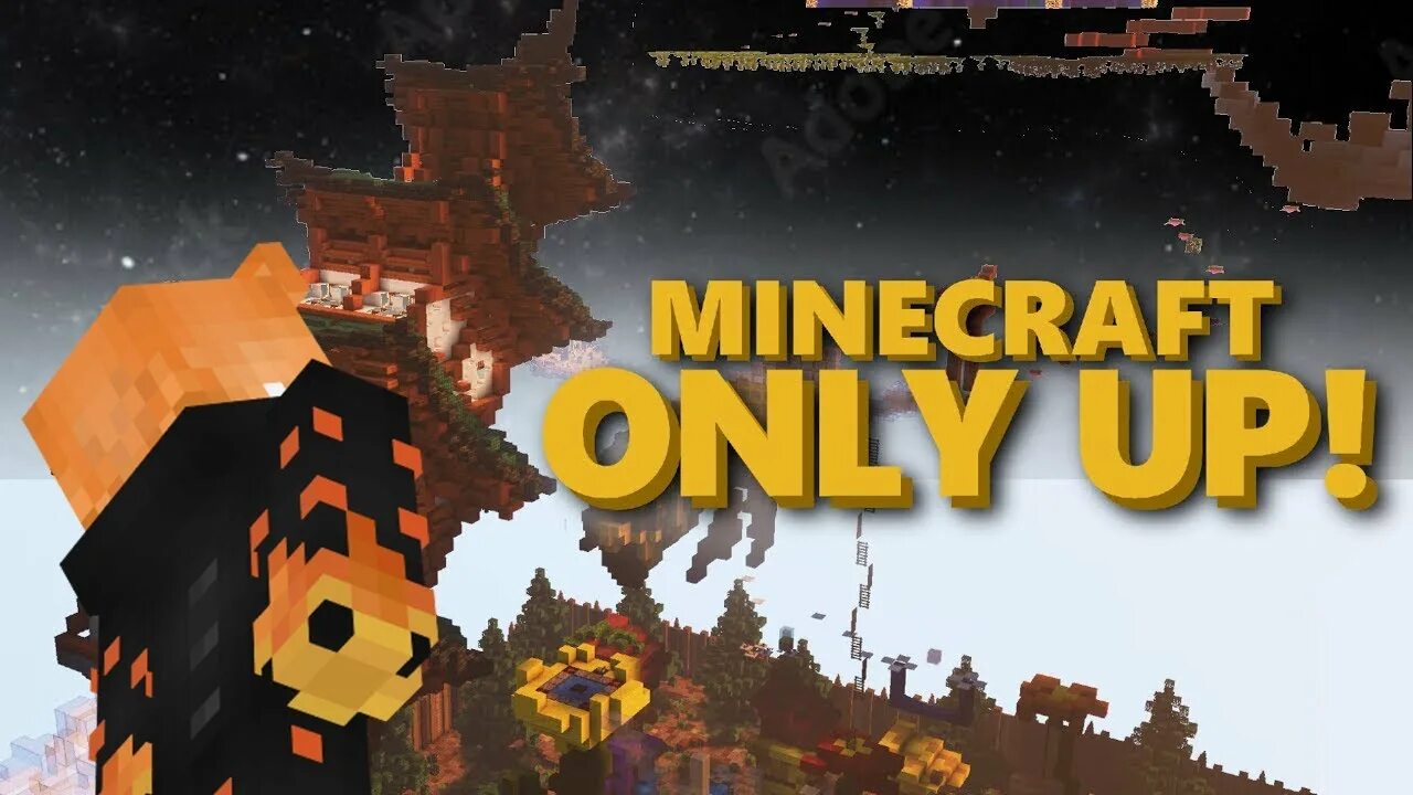 Only up in minecraft. Only up in minecraft