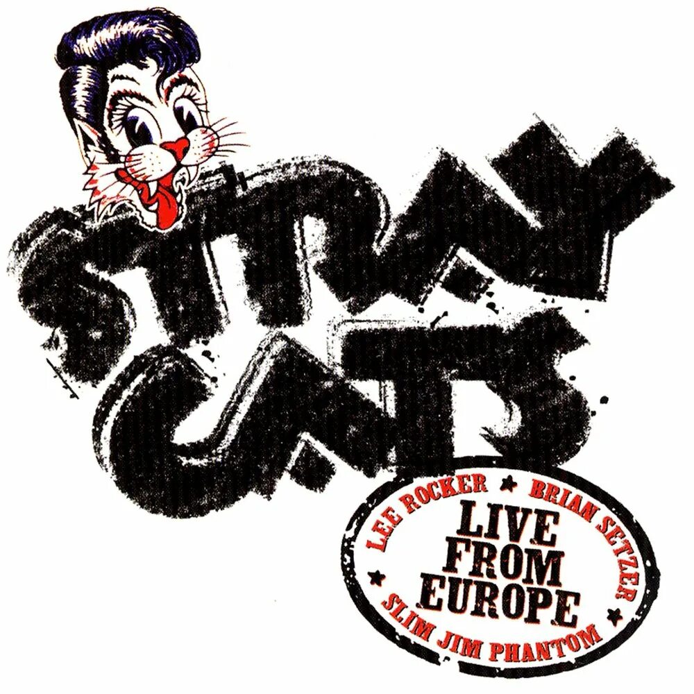 Stray cats ubangi stomp. Stray Cat. Группа Stray Cats 1981 Stray Cats. Альбом Ubangi Stomp.