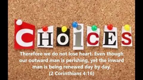 Choice but