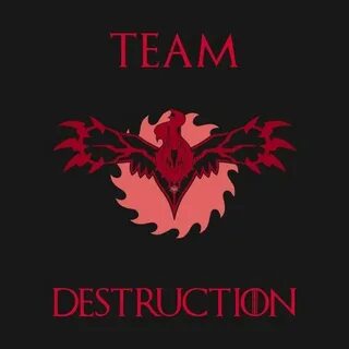 Destroying teams