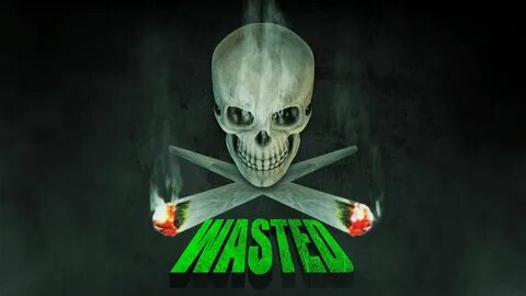 Get wasted
