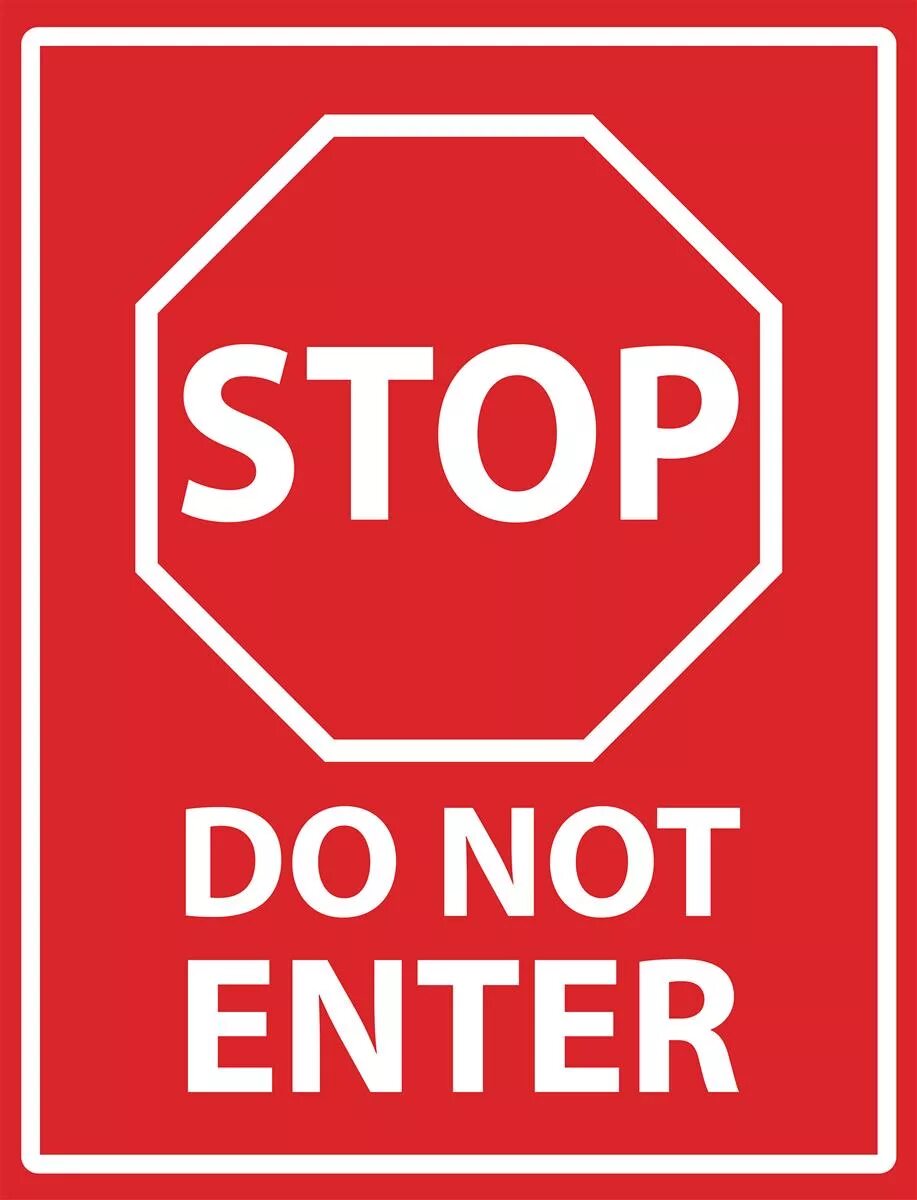 Do not buy. Nadpisi stop. do not enter. do not enter знак. картинка do not enter.
