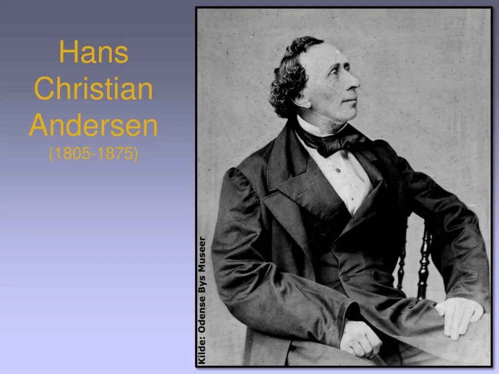 Ганс Кристиан Андерсен. Ханс Кри́стиан А́ндерсен (1805 -1875 ).