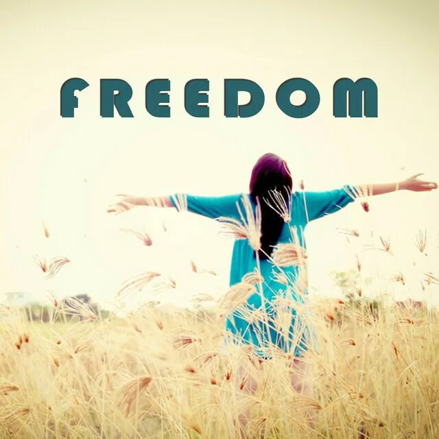 Because i will. Свобода freedom. freedom картинки. freedom заставка. freedom pharrell williams.