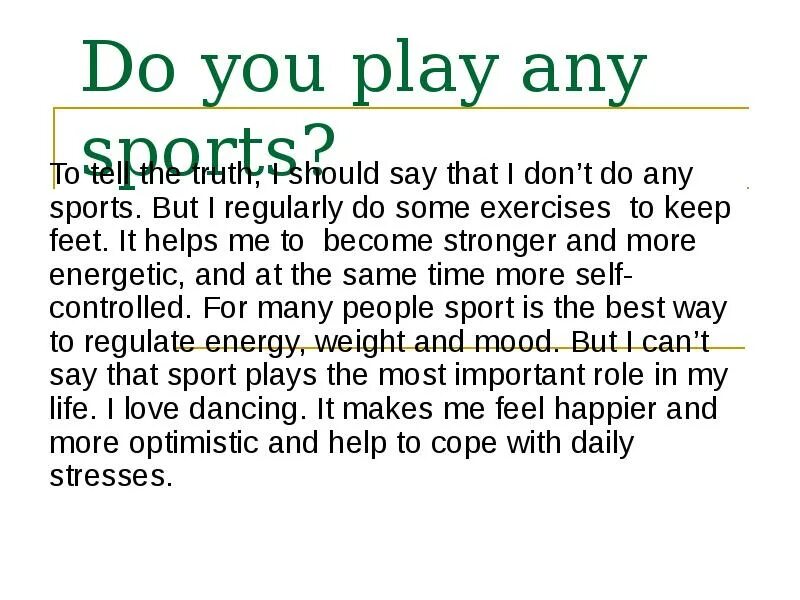 Do you Play any Sports. Do you do any Sports. What Sport do you Play ？ Перевод. Do Sports regularly. What sports do you do regularly