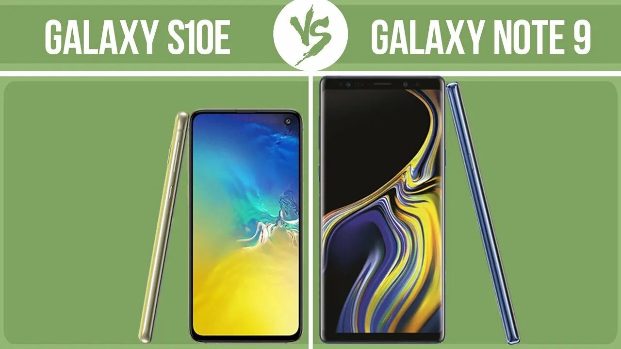 Самсунг 9 сравнение. Samsung Galaxy s10. Samsung Galaxy Note s10e. Samsung Galaxy s10e vs s9. Самсунг s Note 9 vs Samsung s10e.