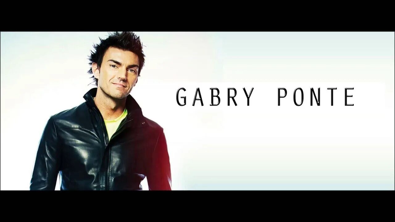 Gabry ponte edit