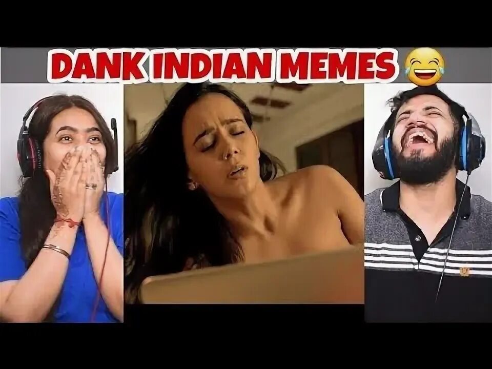 Indian meme. Indian memes.