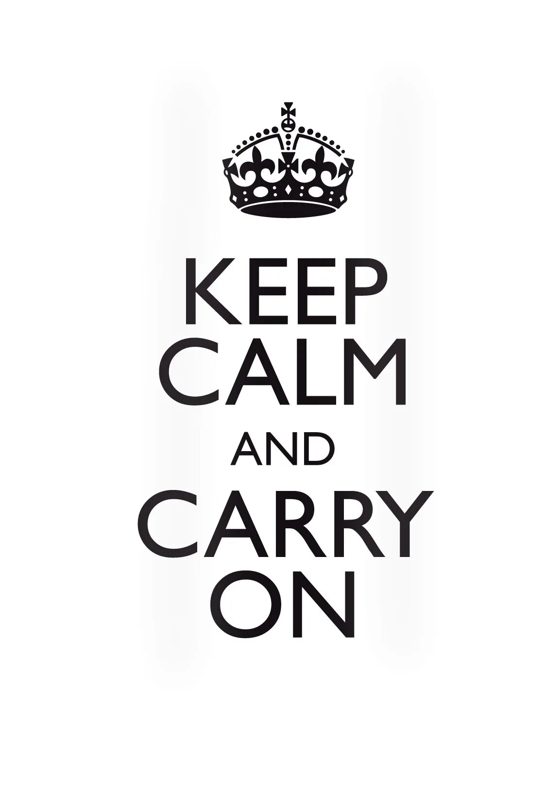 Keep Calm and carry. Keep Calm and carry on. Keep Calm and carry on плакат. Keep Calm перевод на русский.