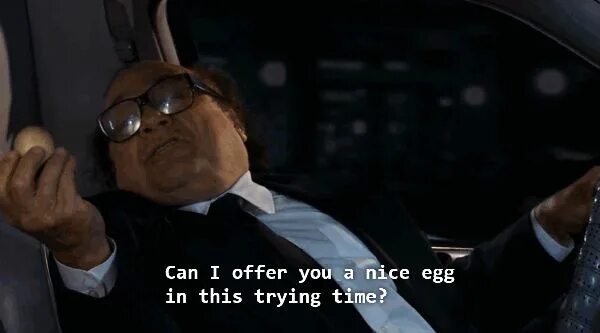 Trying this. Фрэнк рейнольдс гиф. frank reynolds egg danny. allow me to in these trying times meme. meme send you an offer.