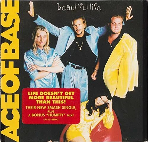 Ace of Base beautiful Life. ИТ А бьютифул лайф. Beautiful Life песня. Исполнитель песни бьютифул лайф.