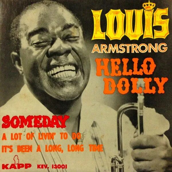 Армстронг хелло. Louis Armstrong - hello Dolly обложка. Луи Армстронг Хелло Долли. Louis Armstrong - hello, Dolly! (1964) Обложка. Hello Долли Армстронг.