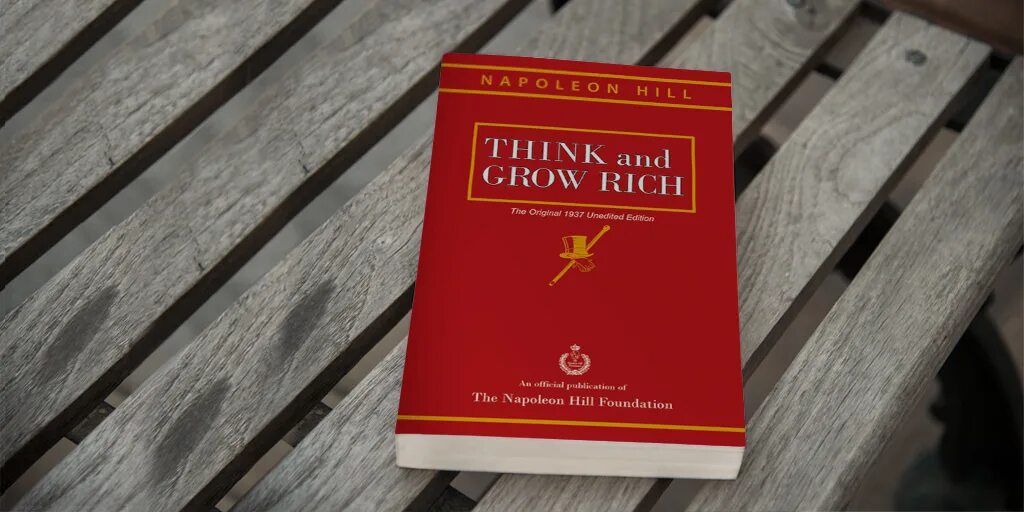 Think and grow Rich Napoleon Hill. Napoleon Hill books. Think and grow Rich by Napoleon Hill book. Think and grow Rich книга обложка. Рич книги