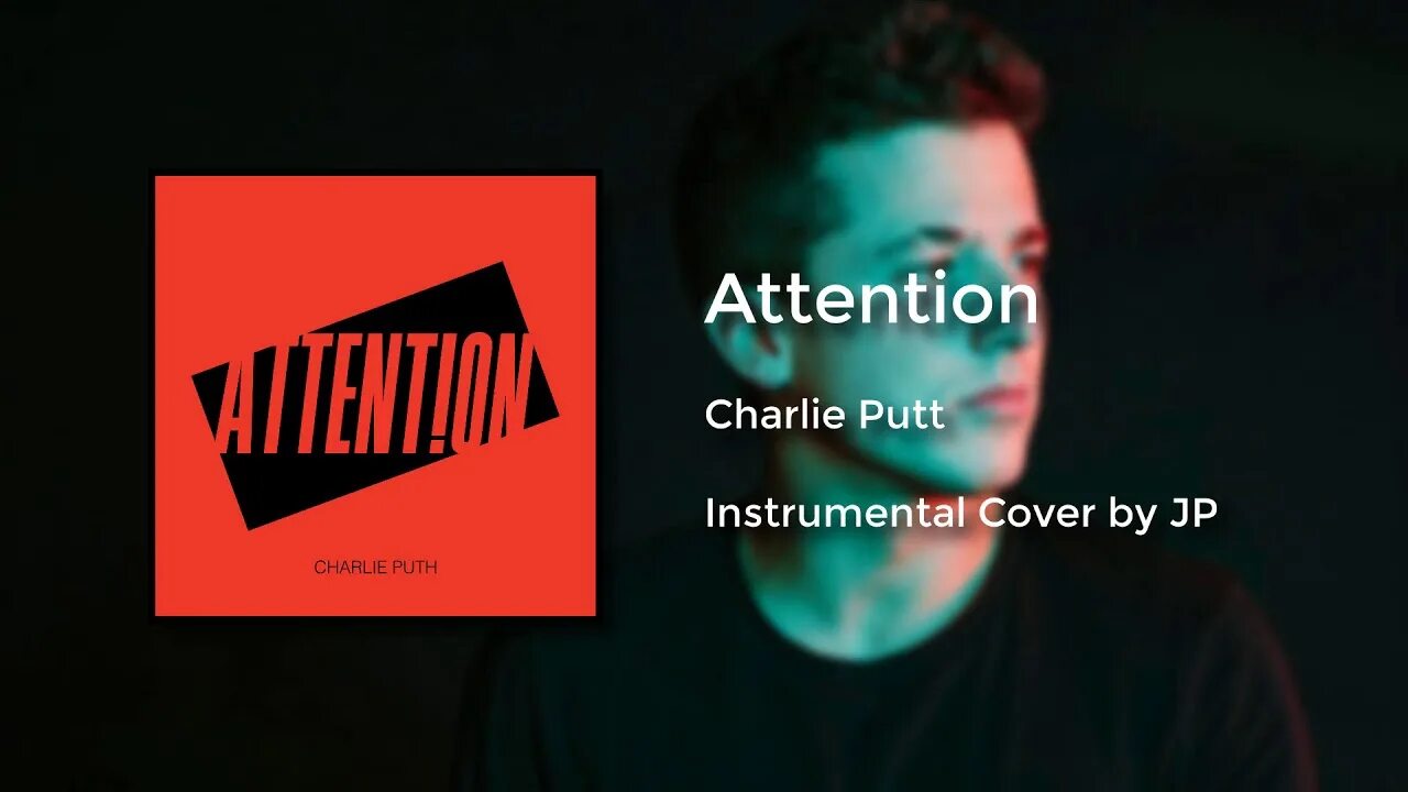Charlie Puth attention. Charlie Puth обложка. Attention by Charlie Puth. Attention Чарли пут. Attention charlie перевод