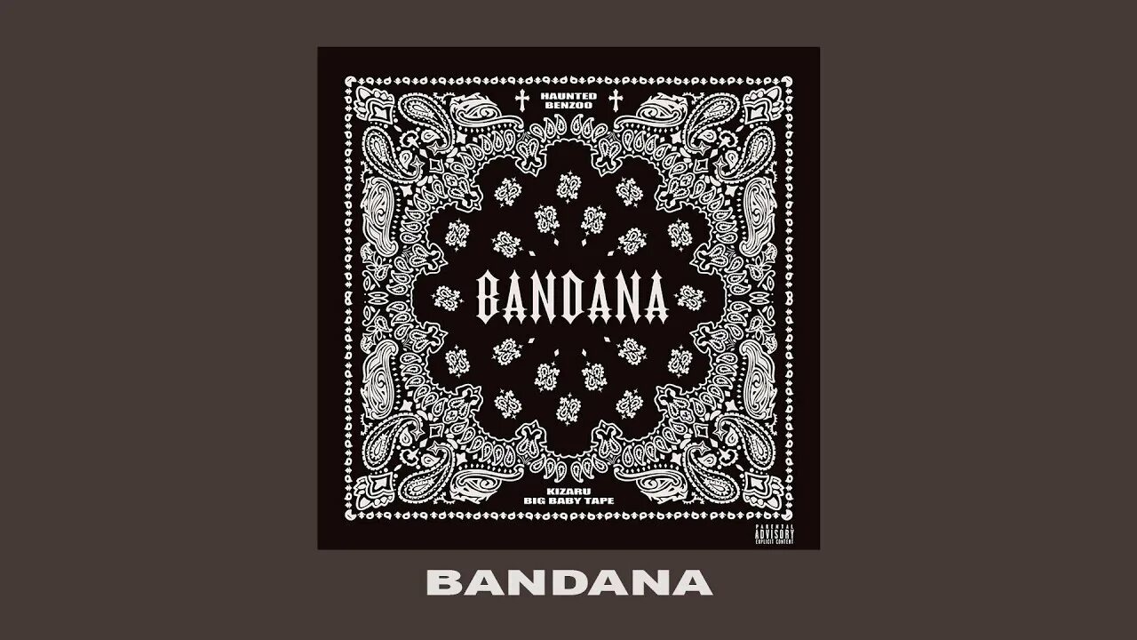 Bandana биг бейби тейп. Bandana i kizaru треки. Бандана обложка альбома. Бандана кизару. Бандана обложка.