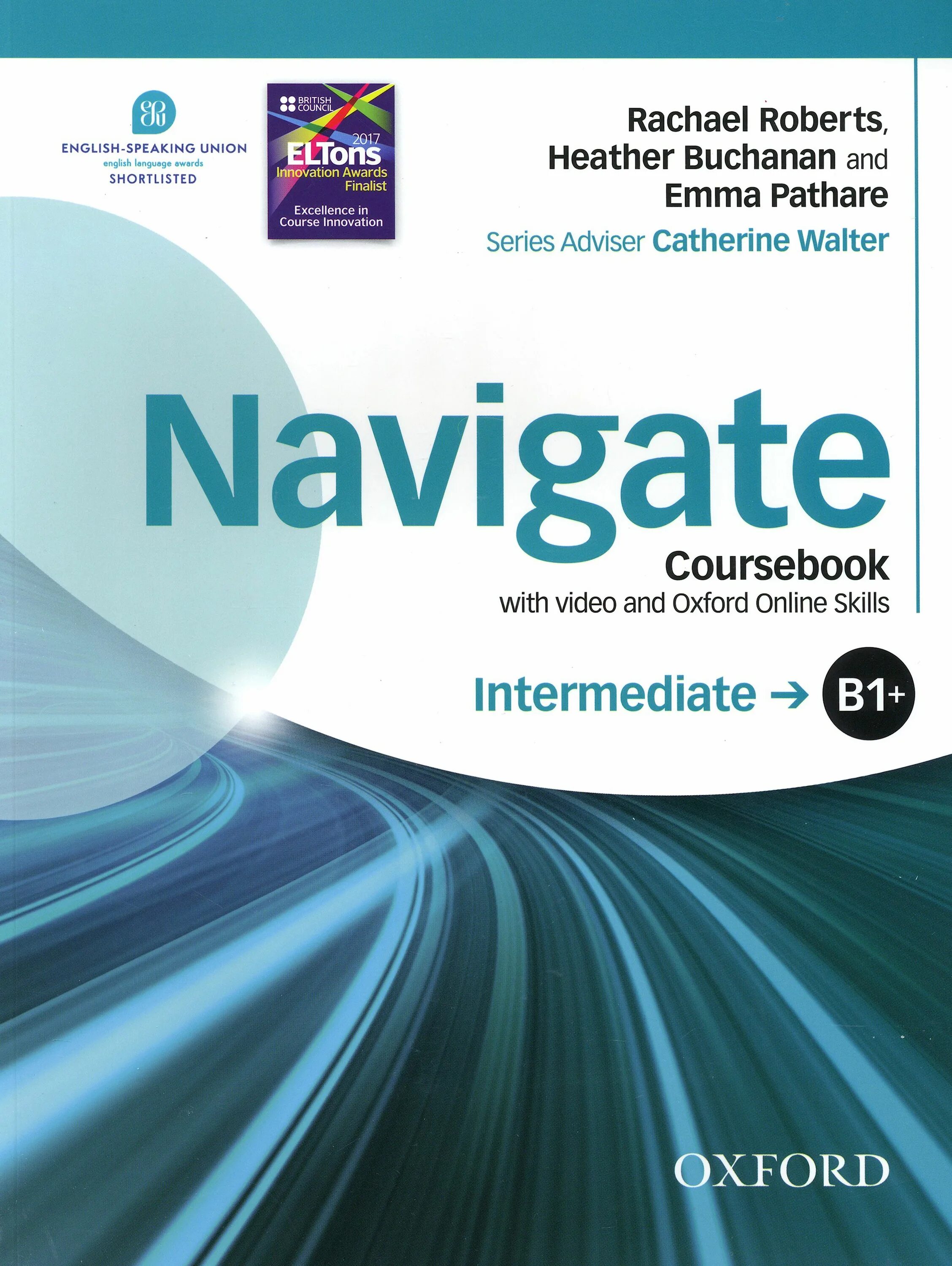 Navigate advanced. Oxford navigate b1 pre-intermediate. navigate a2 elementary coursebook keys. navigate b1 pre-intermediate coursebook ответы. navigate b1+ intermediate coursebook.