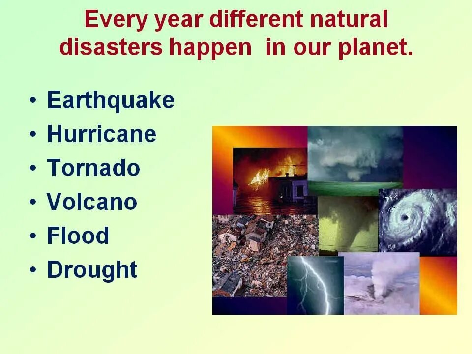 Катаклизм на английском. Стихийные бедствия на английском языке. Природные катаклизмы на английском языке. Тема natural Disasters. Природные бедствия на англ.