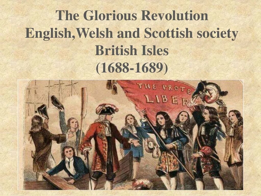 Glorious Revolution. Славная революция в Англии. Славная революция 1688. Glorious Revolution in England. Славная революция в англии события