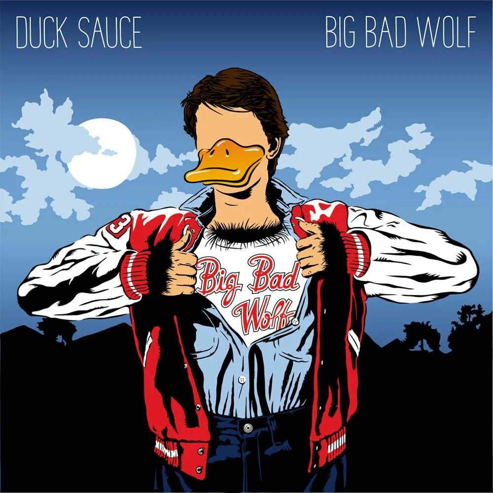 Биг бэд Вулф. Duck Sauce big Bad Wolf. Big Bad Wolf Duck Sauce клип. Песня Биг бэд Вулф.