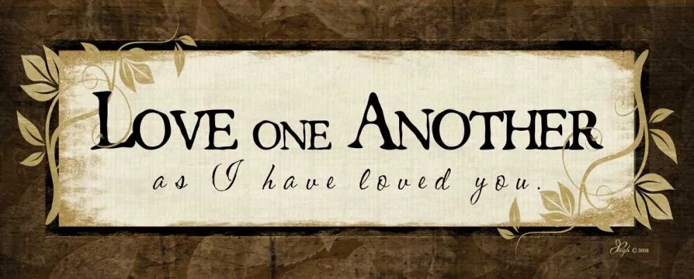 Next to one another. Love one another. another one. amber – love one another.