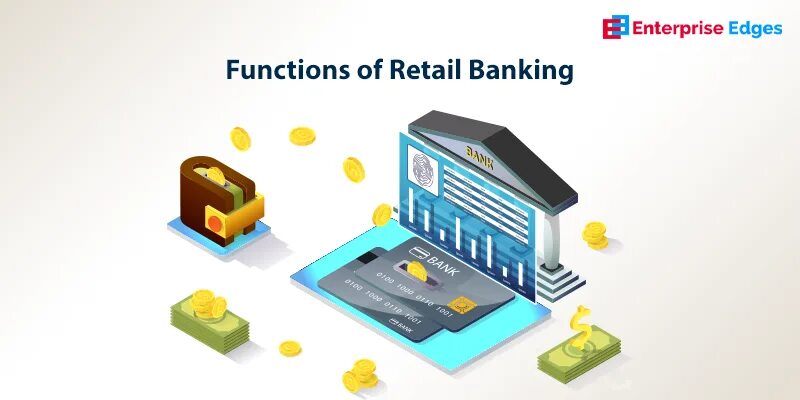 Розничный банкинг. Retail Banks. Retail Banks functions. Banking functions. Structuring bank