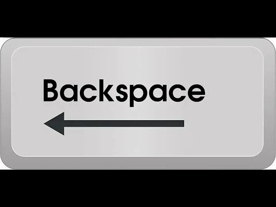 Go back space. Go back space