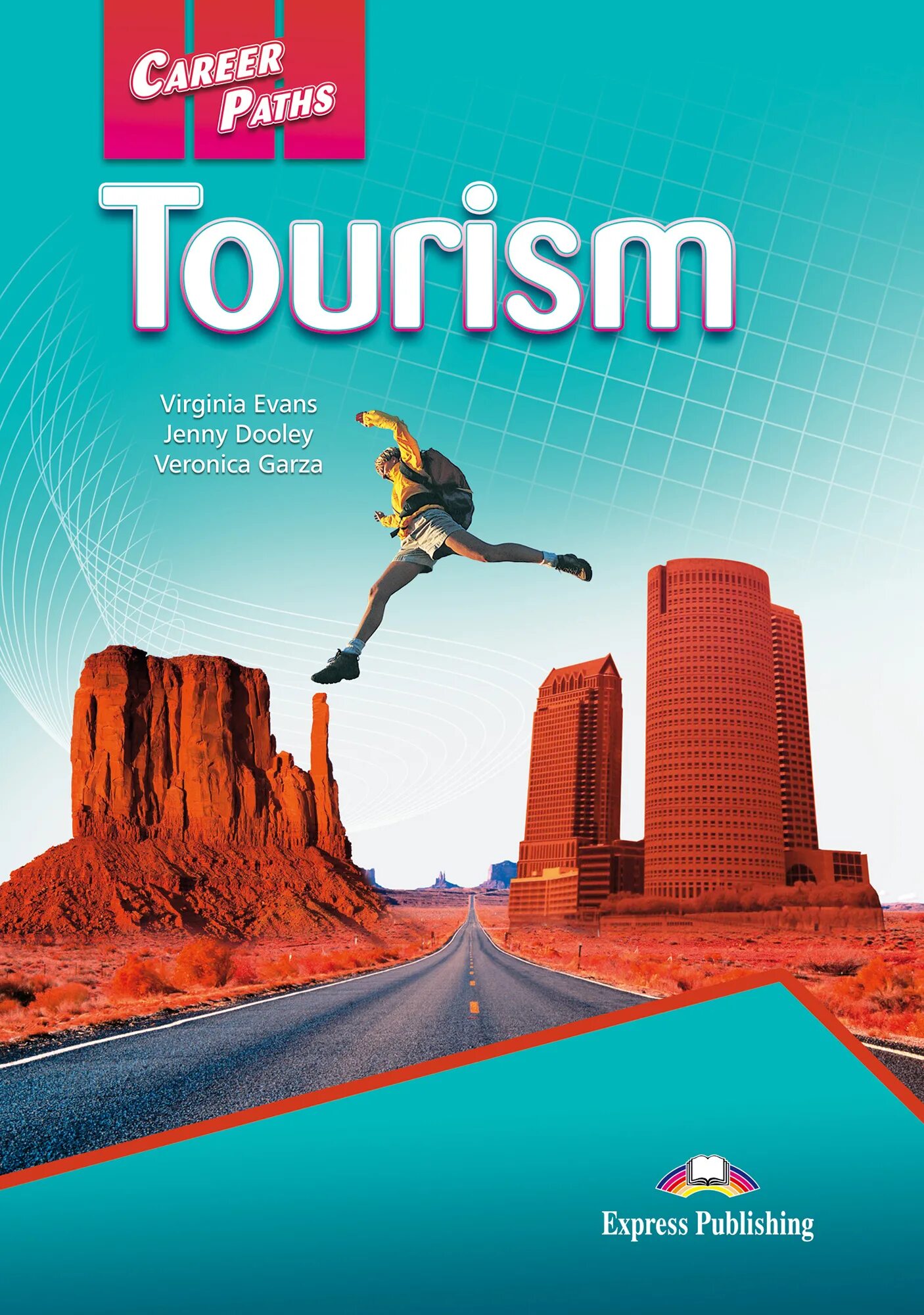 Tourism book. Вирджиния Эванс английский career Paths. Career Paths учебник. Career Paths Tourism Express Publishing.