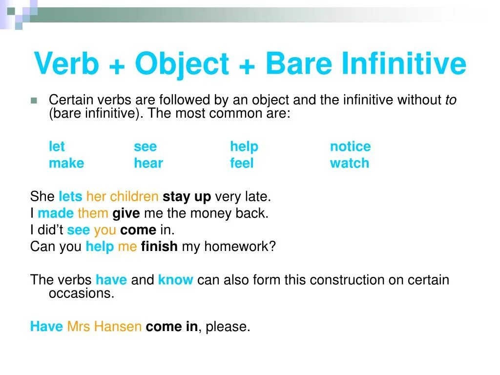 Инфинитив ing в английском. Bare Infinitive verbs. Глаголы bare Infinitive. Infinitive bare Infinitive.