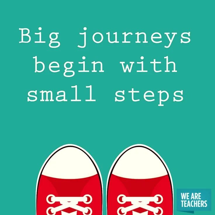 The first step towards. A journey of a thousand miles begins with a single step. the big journey. big journey starts with small steps. journey begins draft.