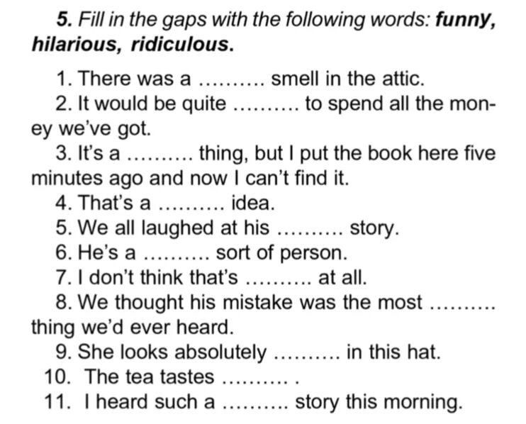 Fill in plot anonymous all star. Funny hilarious ridiculous разница. Английский fill in the gaps. Hilarious funny ridiculous. Английский язык hilarious.