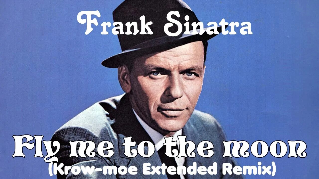 Фрэнк синатра fly me to the moon. Fly me to the moon frank sinatra. fly me to the moon фрэнк синатра. moon river frank sinatra. frank sinatra fly me to the moon жанр.