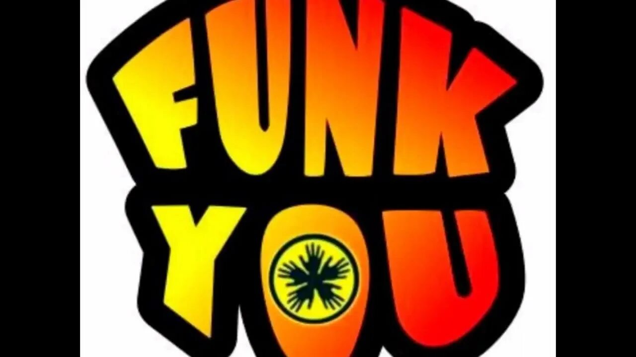 Funk unit. Funk. funky картинки. funk you. фанк ютуб.