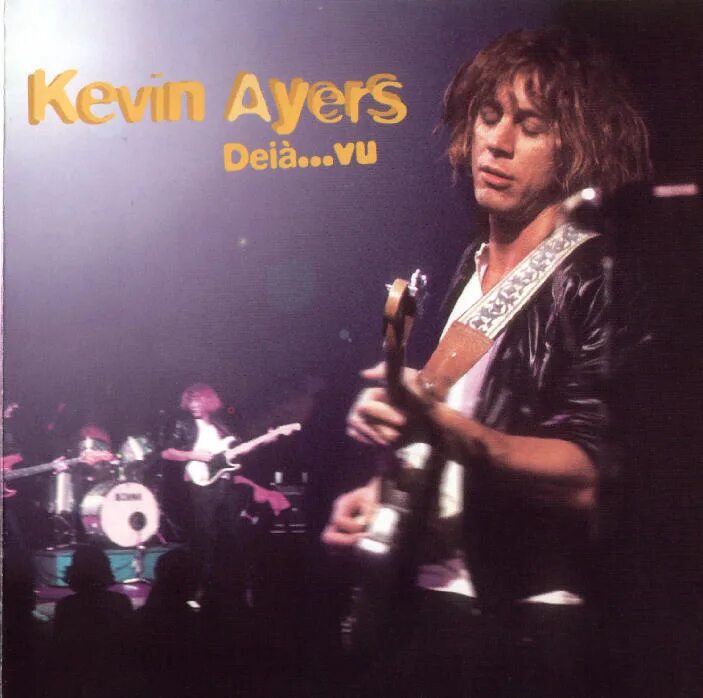 Kevin ayers. Кевин айерс. kevin ayers &quot;sweet deceiver&quot;. kevin ayers with steve hillage on guitar - paris dec 1972.