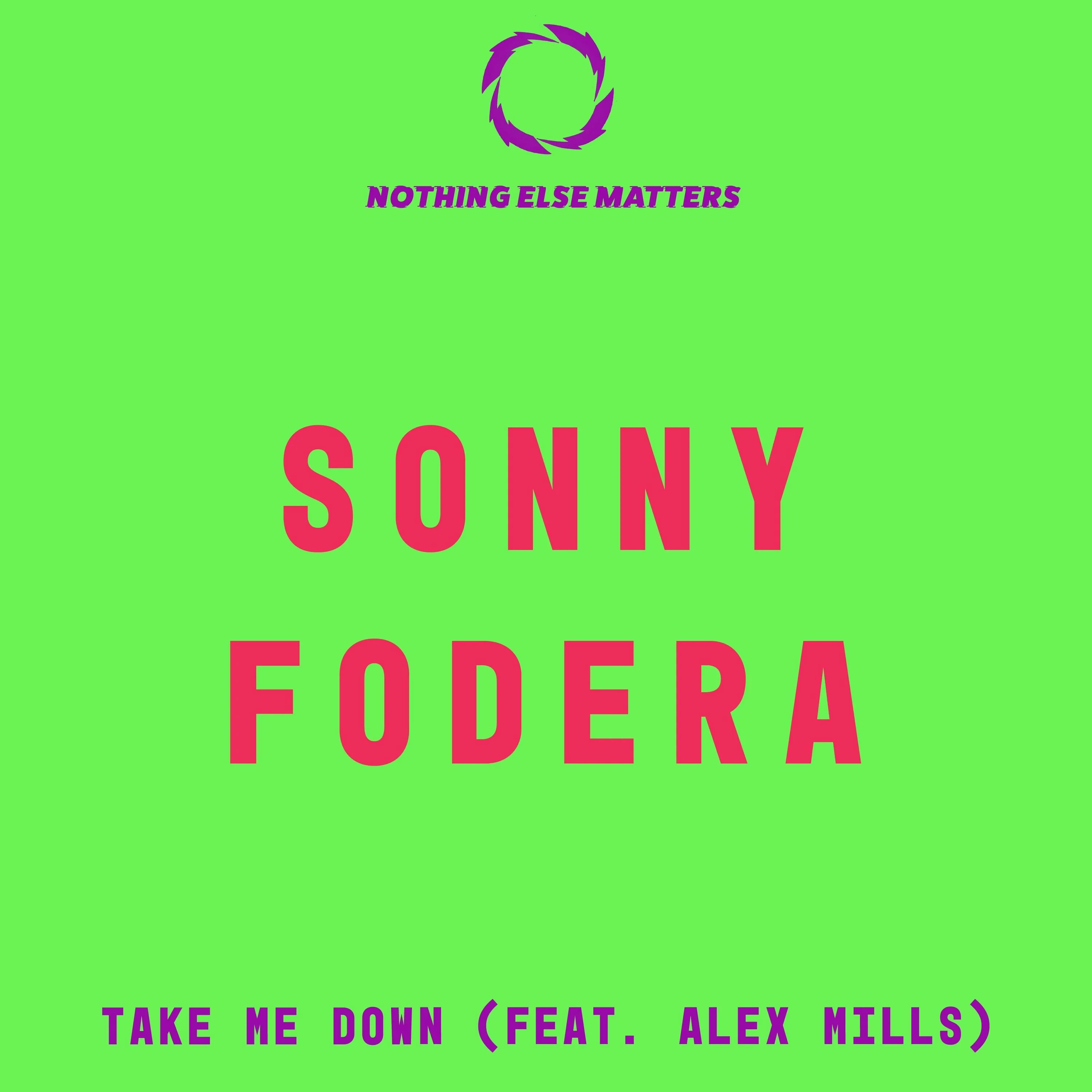 Don t take on me. Sonny fodera. alex mills. sonny fodera biscuits about you. take me.