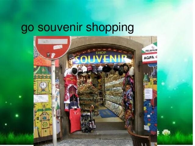 Shop souvenir. Go souvenir shopping. картинка go souvenir shop. buy a souvenir рисунок. предложения с go souvenir shopping.