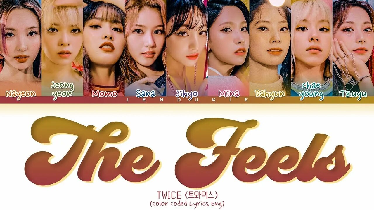 The feels текст. Твайс с именами the feels. The feels twice обложка. Твайс the feels текст. Twice Lyrics.