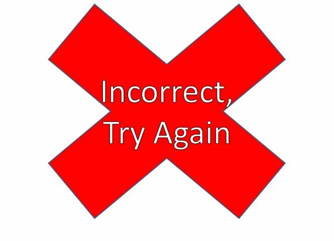 Incorrect double value. Incorrect. картинка incorrect. incorrect logo usage. mem incorrect.