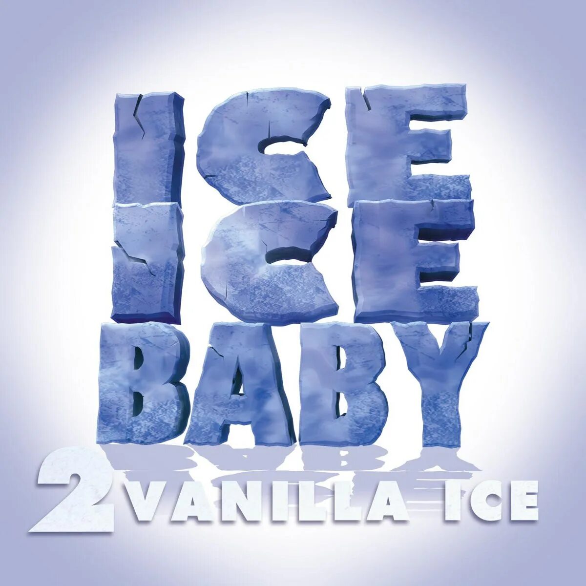 Ice Ice Baby. Vanilla Ice Ice Ice Baby. Ice Ice Baby Vanilla Ice обложка. Vanilla Ice альбомы. Айс айс бэйби