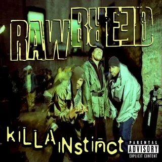 Raw instinct