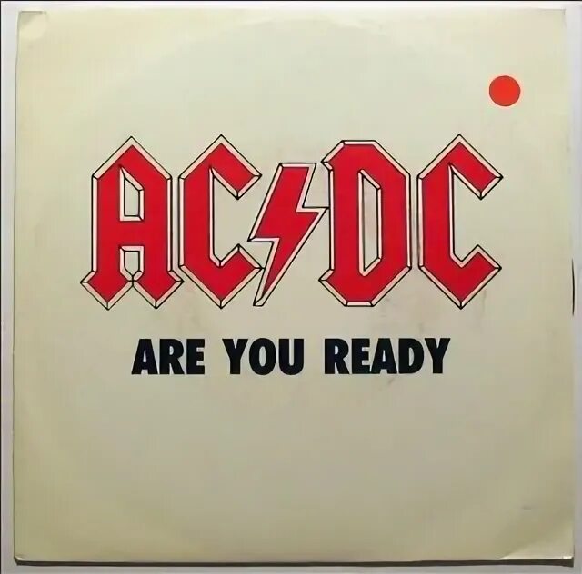 AC DC are you ready обложка. AC/DC are you ready альбом. AC DC альбом с пушкой. Наклейка на кассету AC DC.