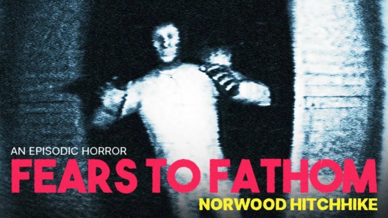 Fears to fathom norwood hitchhike русификатор. Fears to fathom norwood hitchhike русификатор