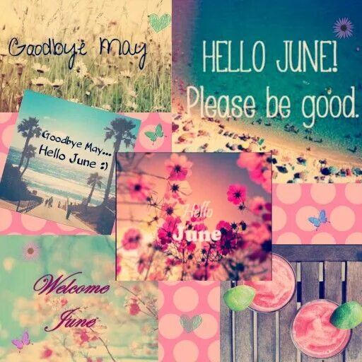 Good buy my. Hello June картинка. Привет июнь. Goodbye May hello June. Hello июнь.