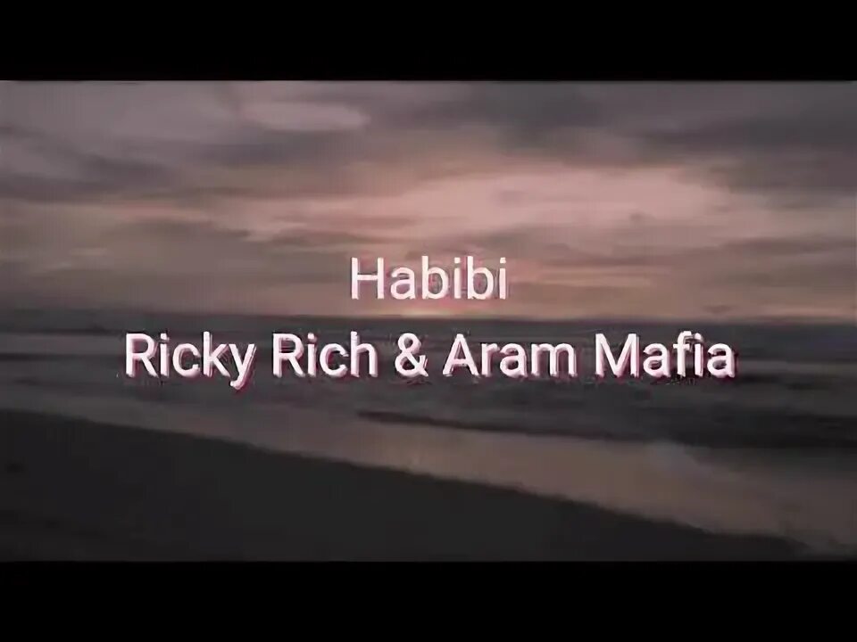 Habibi ricky rich