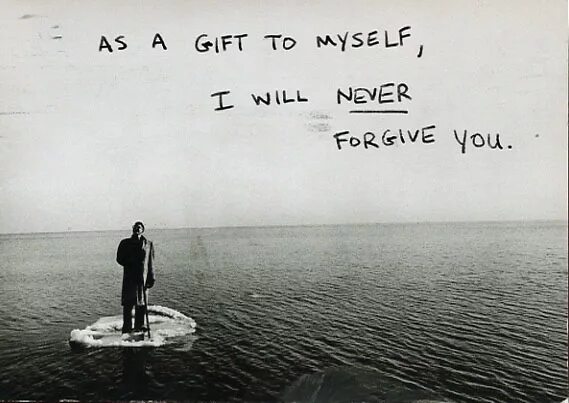 Never think i do. Never forgive. I will never forgive. Forgive you. I don't think you will фото.