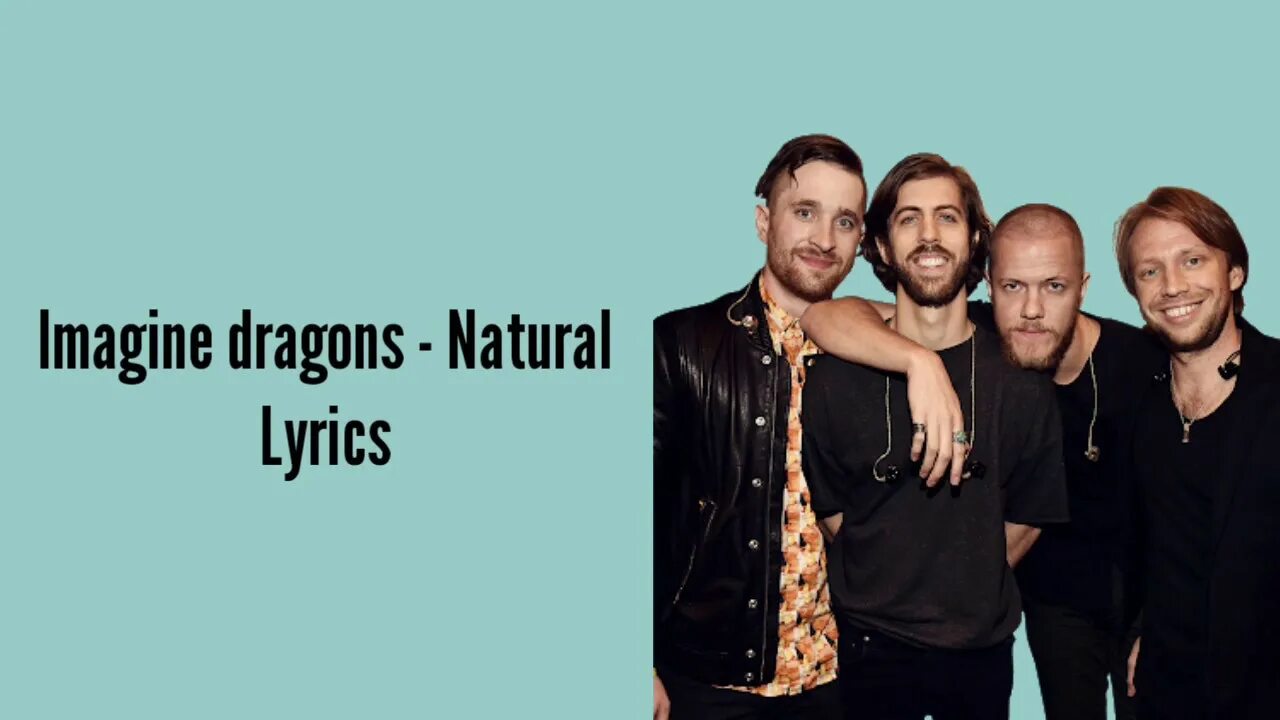 Dragons natural текст. Группа imagine Dragons. Имаджин драгон натурал. Imagine Dragons фото группы. Imagine Dragons natural обложка.