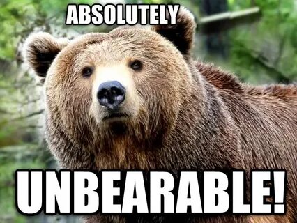 Unbearable night