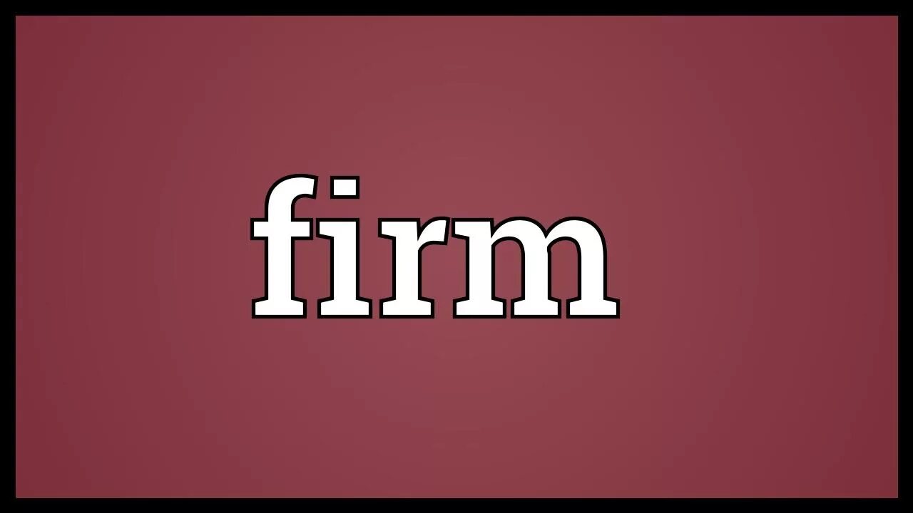 Firm meaning. The firm. Firmer meaning. Firmly. Page firm