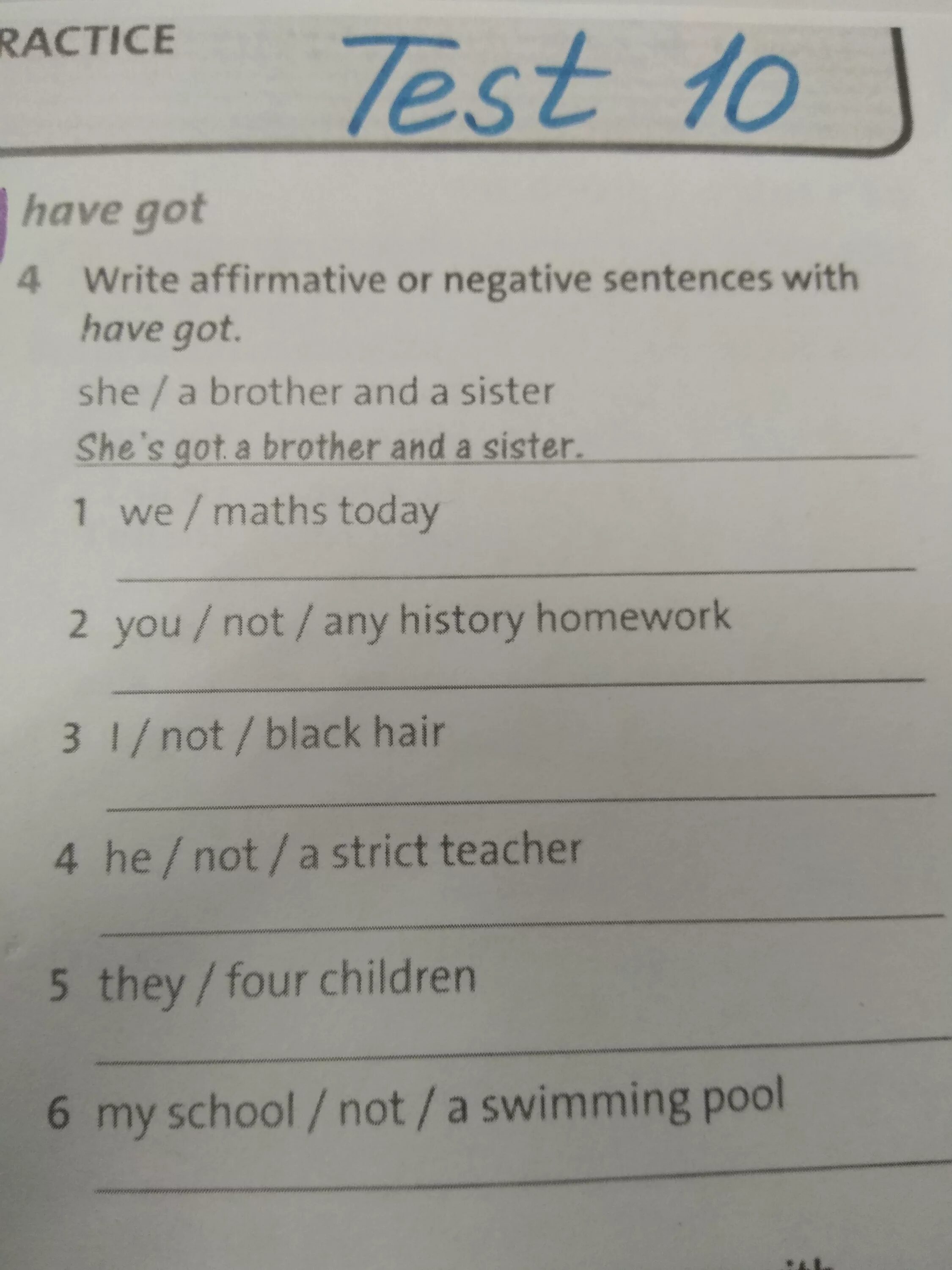 Write affirmative or negative sentences. Write negative sentences. Write affirmative or negative sentences or questions. Write negative sentences and questions. Write affirmative and negative sentences