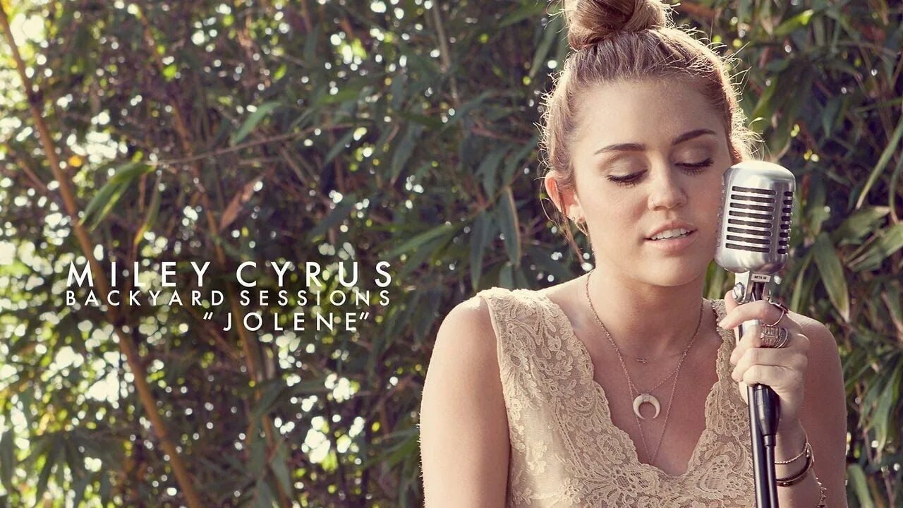 Майли Сайрус Джолин. Майли Сайрус Jolene. Miley Cyrus Backyard sessions. Endless Summer vacation Майли Сайрус.